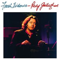 Rory Gallagher - Fresh Evidence [Import]
