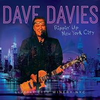 Dave Davies - Rippin Up New York City: Live at the City Winery