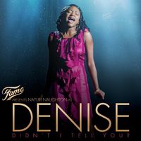 Various Artists - Fame Presents: Naturi Naughton As Denise (Original Soundtrack)