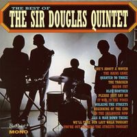 The Sir Douglas Quintet - Best Of Sir Douglas Quintet