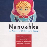 Ina Allen & Barbara Kemp - Nanushka: A Russian Children's Story