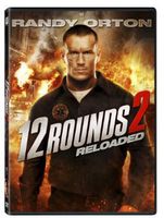 12 Rounds [Movie] - 12 Rounds 2: Reloaded