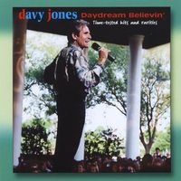 Davy Jones - Daydream Believin' (Hits & Rarities)