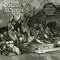 Dawn Of Winter - In The Valley Of Tears