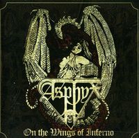 Asphyx - On The Wings Of Inferno [Import]