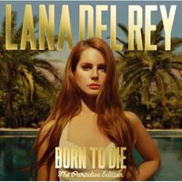 Lana Del Rey - Born To Die: The Paradise Edition [Import]