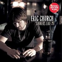 Eric Church - Sinners Like Me [Limited Edition Red LP]