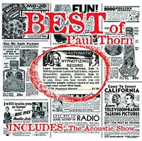 Paul Thorn - Best Of Paul Thorn (Includes The Acoustic Show)