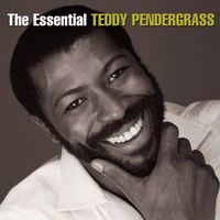 Teddy Pendergrass - The Essential Teddy Pendergrass