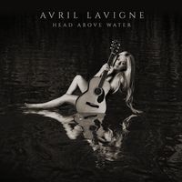 Avril Lavigne - Head Above Water [LP]