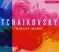 P.I. Tchaikovsky - Ballet Music