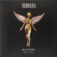 Nirvana - In Utero [2 LP] [2013 Mix]