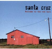 Santa Cruz - Welcome to the Red Barn