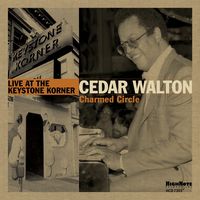 Cedar Walton - Charmed Circle - Live At The Keystone Korner