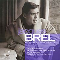 Jacques Brel - Ballades Et Mots D'amour [Import]