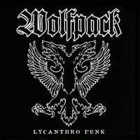 Wolfpack - Lycanthro Punk