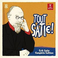Eric Satie The Complete Works / Various - Eric Satie: The Complete Works / Various