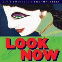 Elvis Costello & The Imposters - Look Now [LP]