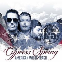 Cypress Spring - American White Trash
