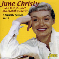June Christy - Friendly Session Vol.3