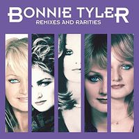 Bonnie Tyler - Remixes & Rarities Deluxe Edition [Deluxe] (Uk)