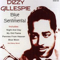 Dizzy Gillespie - Blue & Sentimental