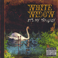 White Widow - It's My Tragedy