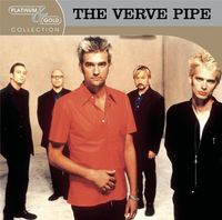 The Verve Pipe - Platinum & Gold Collection [Remastered]