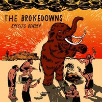 Brokedowns - Species Bender
