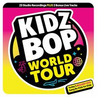 Kidz Bop - Kidz Bop World Tour