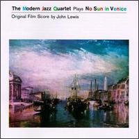 Modern Jazz Quartet - No Sun in Venice