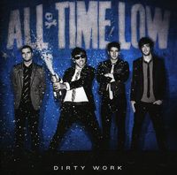 All Time Low - Dirty Work [Import]