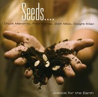 Seeds - Justice for the Earth