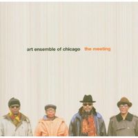 Art Ensemble Of Chicago - The Meeting