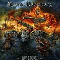 Mystic Prophecy - War Brigade