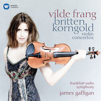 Vilde Frang - Britten Korngold Violin Concertos