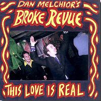 Dan Melchior - This Love Is Real