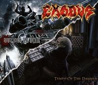 Exodus - Tempo Of The Damned: Shovel Headed Kill Machine