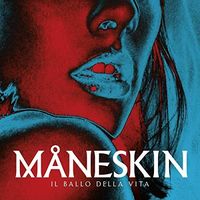 Maneskin - Il Ballo Della Vita
