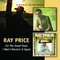 Ray Price - For The Good Times/I Won't Mention It Again [Import]