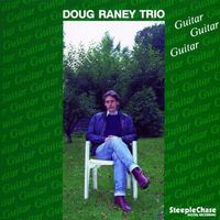 Doug Raney - Guitar Guitar Guitar