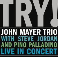 John Mayer Trio - John Mayer Trio Live