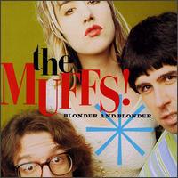The Muffs - Blonder & Blonder