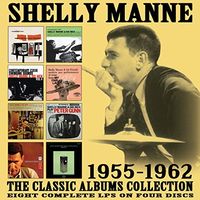 Shelly Manne - Classic Albums Collection: 1955-1962