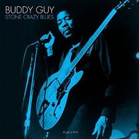 Buddy Guy - Stone Crazy Blues (Blue Vinyl) (Blue) [Colored Vinyl] [180 Gram]