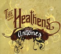 The Band of Heathens - Live At Antones [CD+DVD]