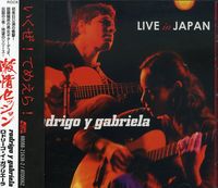 Rodrigo Y Gabriela - Live in Japan