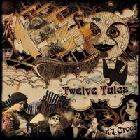 A.J. Croce - Twelve Tales