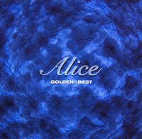 Alice - Golden Best Series Part 2