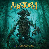 Alestorm - No Grave But The Sea [LP]
